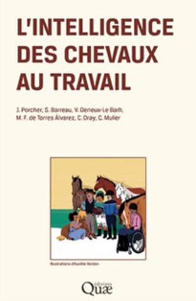 L’’intelligence des chevaux au travail
