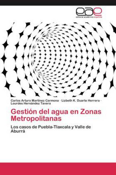Gestión del agua en Zonas Metropolitanas