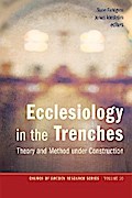Ecclesiology in the Trenches