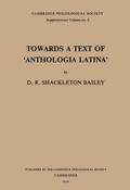 Towards a Text of ’Anthologia Latina’