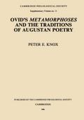 Ovid’s Metamorphoses and the Traditions of Augustan Poetry