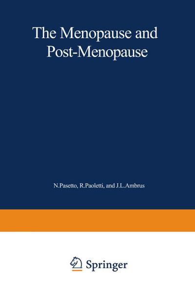 The Menopause and Postmenopause
