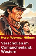 Verschollen im Comanchenland: Western