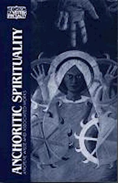 Anchoritic Spirituality