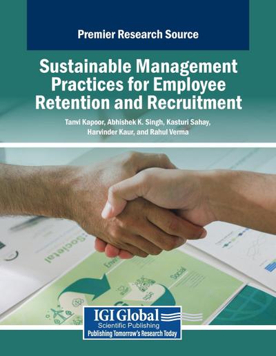 Sustainable Management Practices for Employee Retention and Recruitment
