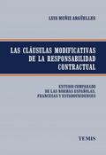 Las cláusulas modificativas de la responsabilidad contractual