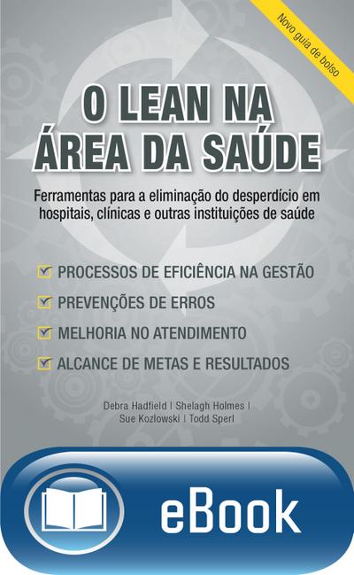O lean na área da saúde - novo guia de bolso