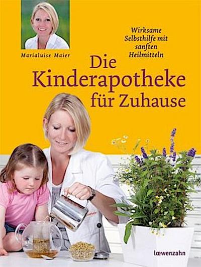 Die Kinderapotheke für Zuhause