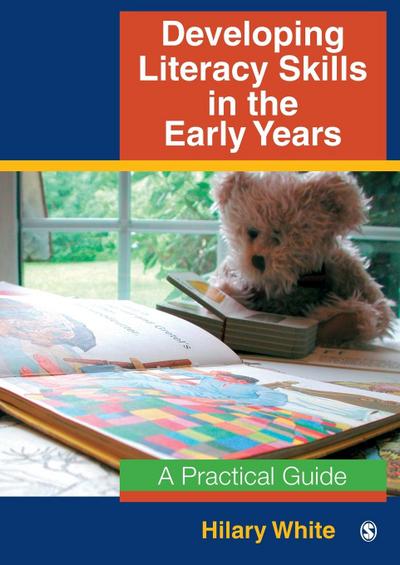 Developing Literacy Skills in the Early Years