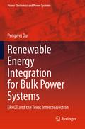 Renewable Energy Integration for Bulk Power System