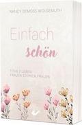 Einfach schön