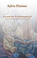 Pia und das Teddybärenland
