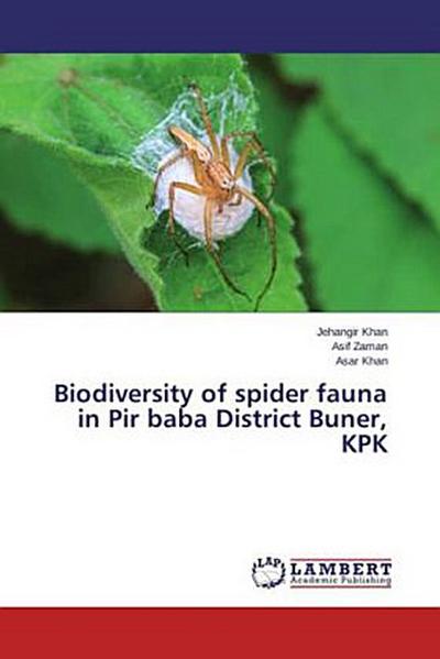 Biodiversity of spider fauna in Pir baba District Buner, KPK