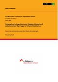 Innovative Integration von Kooperationen mit unbekannten Start-ups in Krisensituationen