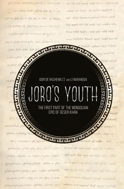 Joro’s Youth: The first part of the Mongolian epic of Geser Khan