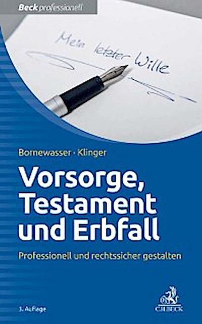 Vorsorge, Testament und Erbfall