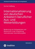 Internationalisierung von deutschen Anbietern beruflicher Aus- und Weiterbildungen