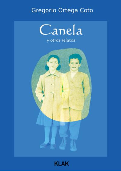 Canela y otros relatos