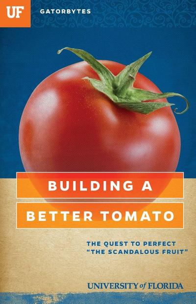 Building a Better Tomato