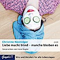 Liebe Macht Blind-Manche Bleiben Es