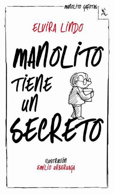 Manolito tiene un secreto (Biblioteca Furtiva)