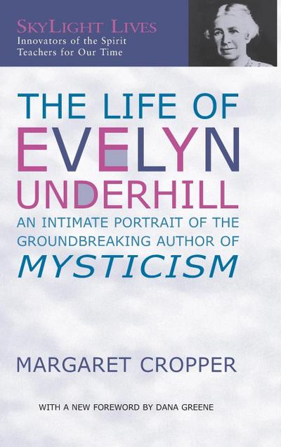 The Life of Evelyn Underhill