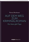 Der Weg zum Kriminalroman
