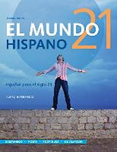El Mundo 21 Hispano Cuaderno Para Los Hispanohablantes