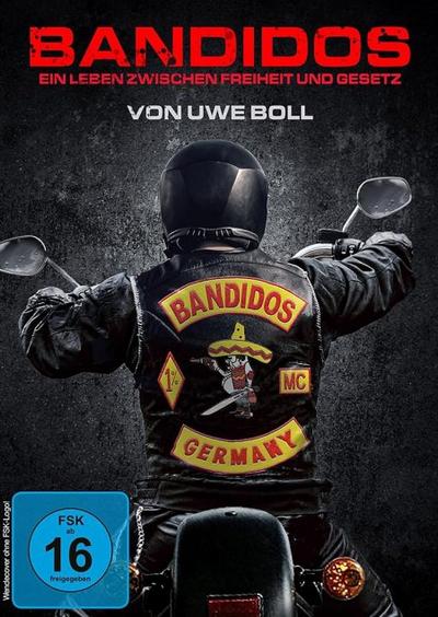 Bandidos - Ein Leben zwischen Freiheit und Gesetz