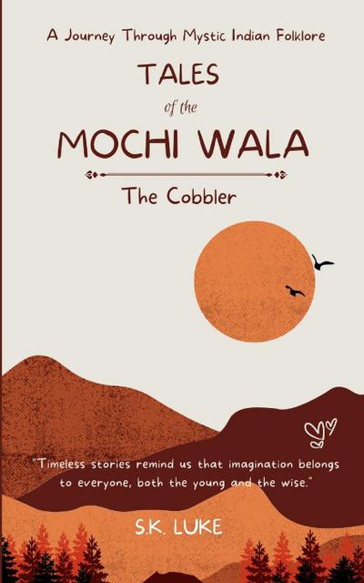 Tales Of The Mochi Wala - The Cobbler