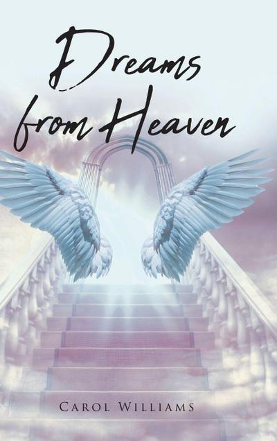 Dreams from Heaven