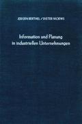 Information und Planung in industriellen Unternehm