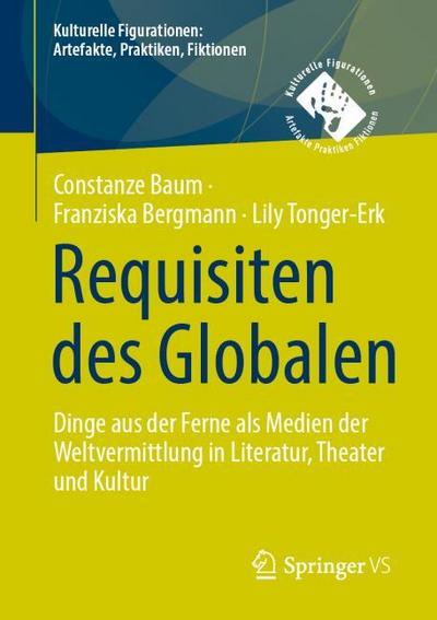 Requisiten des Globalen