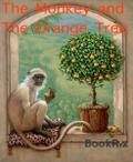 The Monkey and The Orange Tree