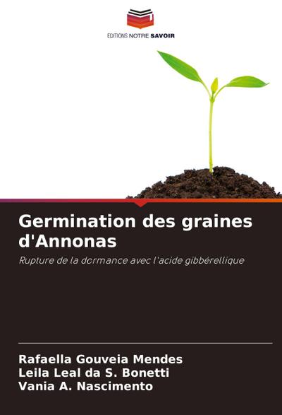 Germination des graines d’Annonas