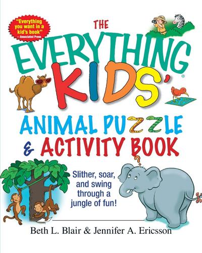 The Everything Kids’ Animal Puzzles & Activity Book