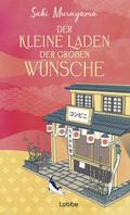 Der kleine Laden der großen Wünsche