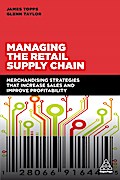 Managing the Retail Supply Chain