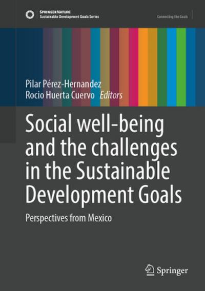 Social well-being and the challenges in the Sustainable Development Goals