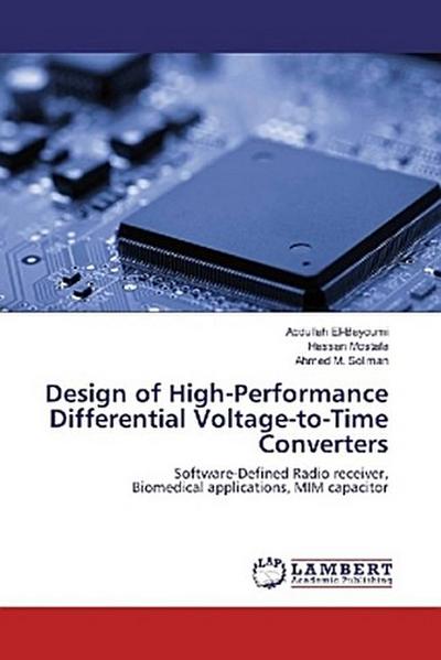 Design of High-Performance Differential Voltage-to-Time Converters