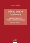 I delitti contro l’ambiente - Seconda edizione