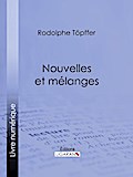 Nouvelles et mélanges