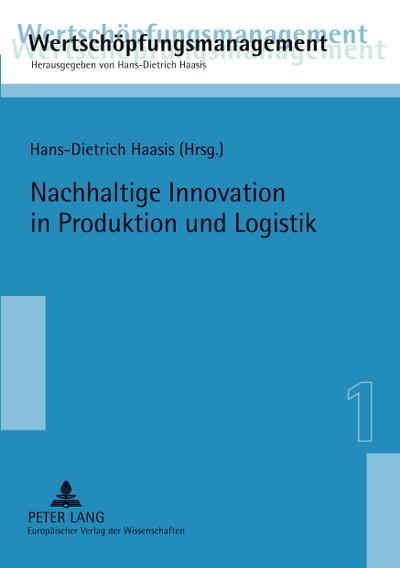 Nachhaltige Innovation in Produktion und Logistik