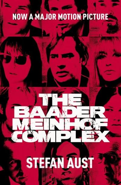 The Baader-Meinhof Complex - Stefan Aust