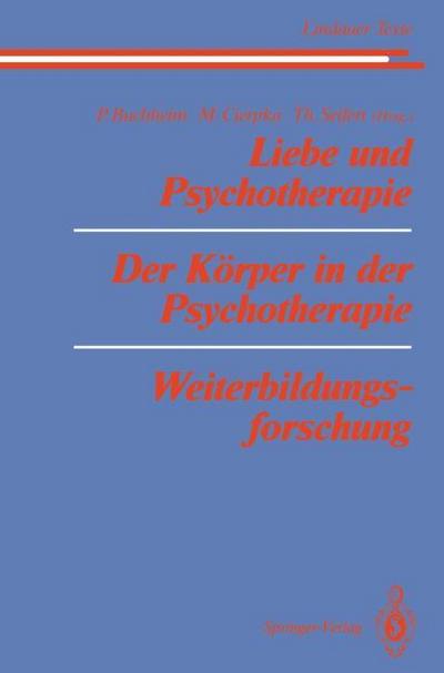 Liebe und Psychotherapie Der Körper in der Psychotherapie Weiterbildungsforschung