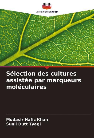 Sélection des cultures assistée par marqueurs moléculaires
