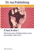 Il faut le dire !