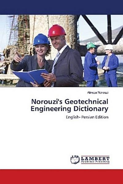 Norouzi’s Geotechnical Engineering Dictionary
