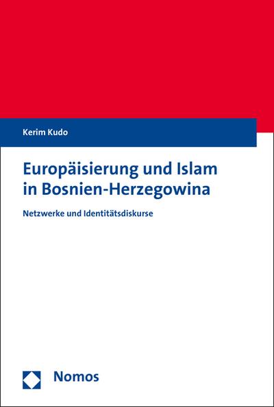 Europäisierung und Islam in Bosnien-Herzegowina