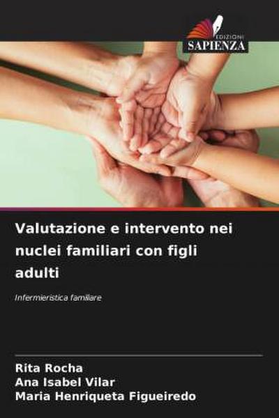 Valutazione e intervento nei nuclei familiari con figli adulti